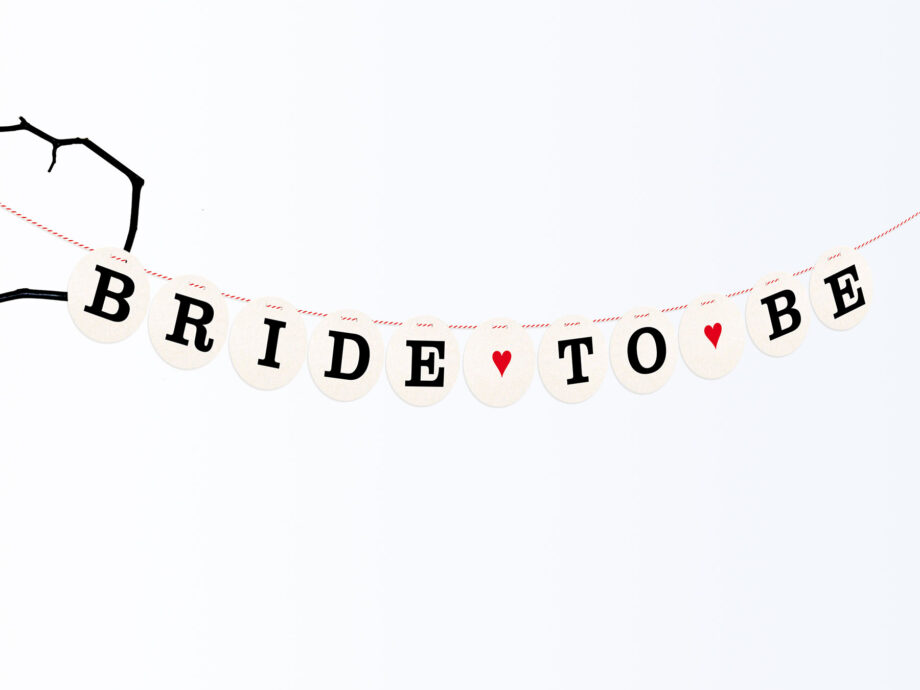 Renna Deluxe JGA BRIDE TO BE Girlande VIP-Rabatte