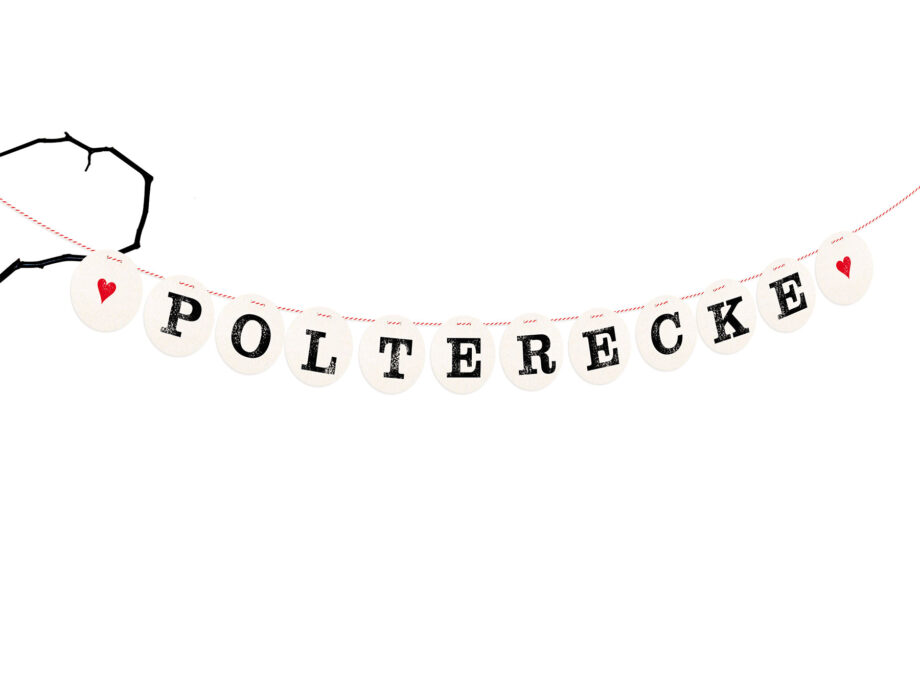 Renna Deluxe Polterecke Girlande für den Polterabend Letzte 2 Tage