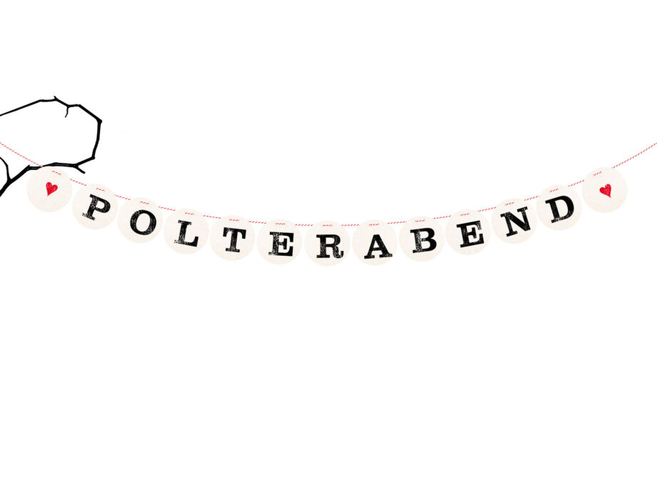 Renna Deluxe Polterabend Girlande für die Hochzeit Letzte 3 Tage